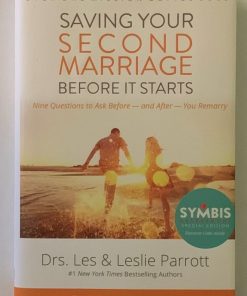 Saving Your 2nd Marriage Before It Starts - Hardcover Book