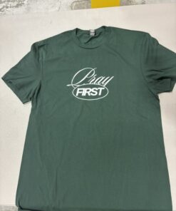 Pray First Shirt 2026 (Singles)